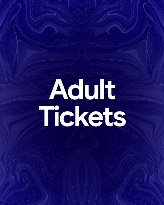 ADULT TICKETS